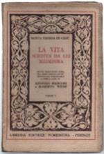 La Vita Scritta Da Lei Medesima. Volume Primo