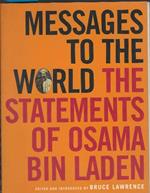 Messages To The World The Statements Of Osama Bin Laden