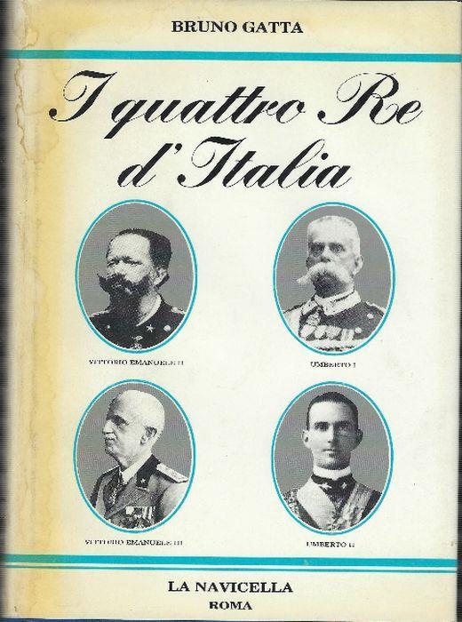 I Quattro Re D'italia - Bruno Gatta - copertina