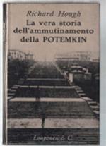 La Vera Storia Dell'ammutinamento Della Potemkin