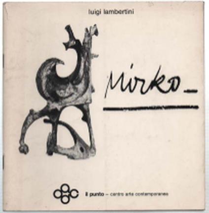 Mirko Dal 13 Marzo Al 10 Aprile 1986 - Luigi Lambertini - copertina