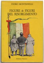 Figure & Figuri Del Risorgimento