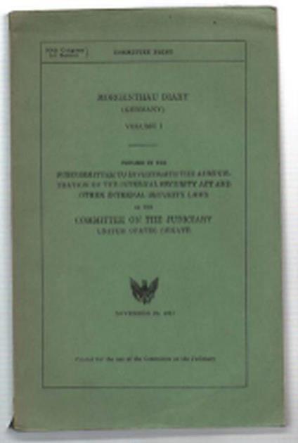 Subcommittee To Investigate The Administration Of The Internal Security Act A.. - Henry Morgenthau - copertina