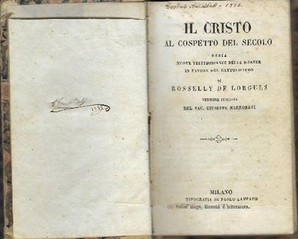 Il Cristo Al Cospetto Del Secolo - Roselly de Lorgues - copertina