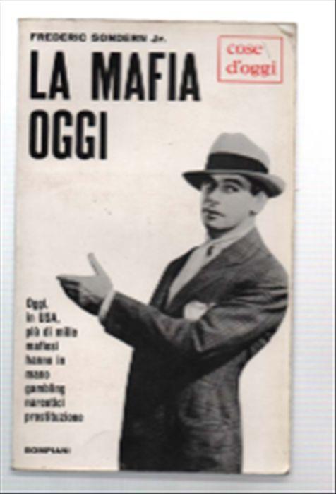 La Mafia Oggi - Frederic Sondern - copertina