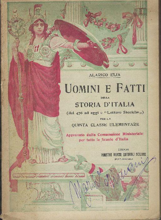 Uomini E Fatti Della Storia D'italia Per La Quinta Classe Elementare - copertina