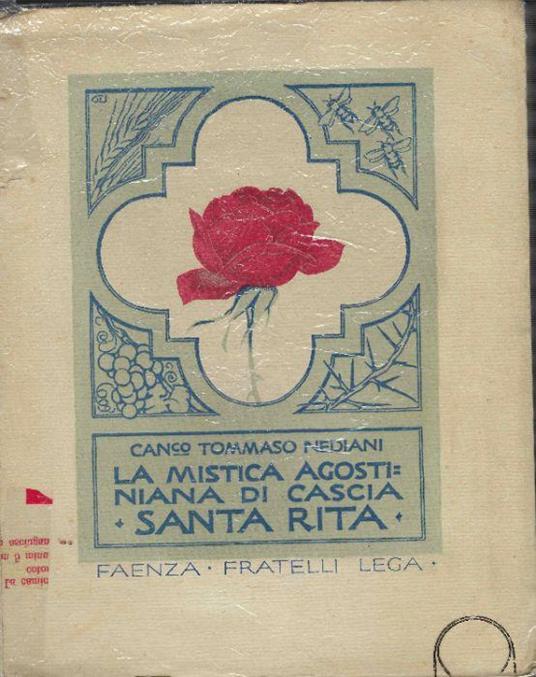 La Mistica Agostiniana Di Cascia - Santa Rita - copertina