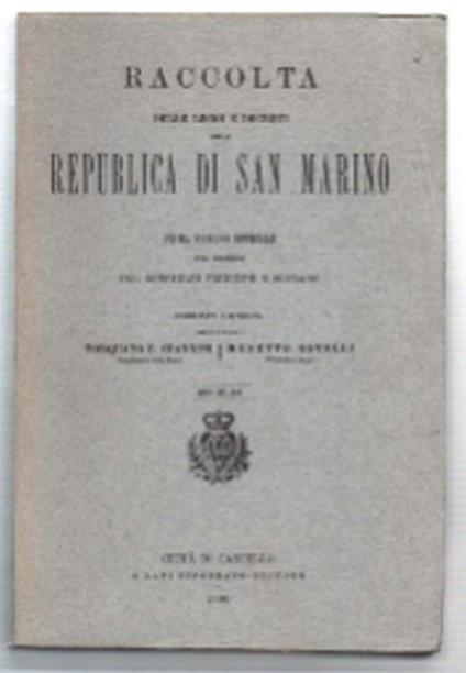 Raccolta Delle Leggi E Decreti Della Republica Di San Marino - copertina