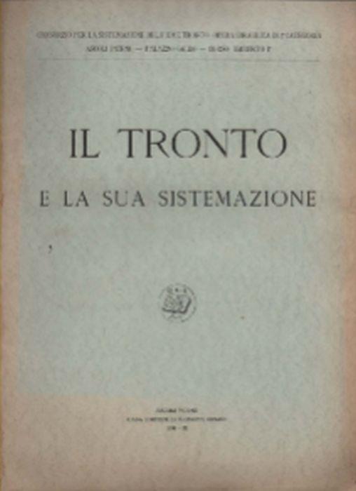 Il Tronto E La Sua Sistemazione - copertina