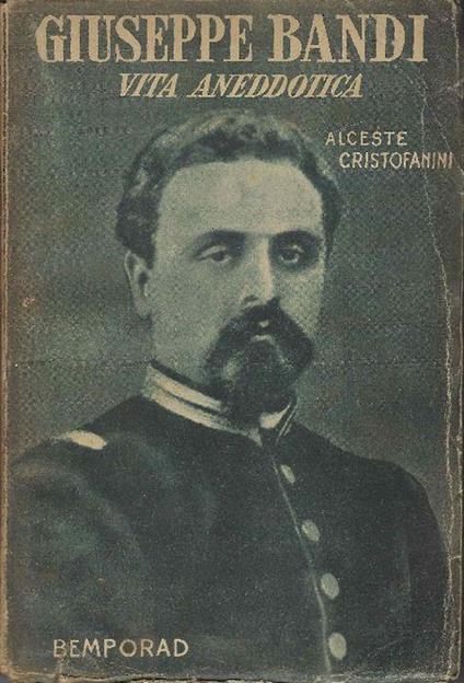 Giuseppe Bandi Vita Aneddotica - copertina