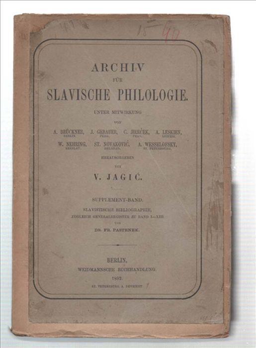Bibliographische Übersicht. Über Die Slavische Philologie 1876 -1891 - copertina