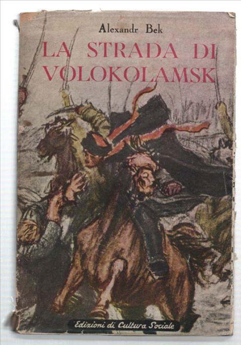 La Strada Di Volokolamsk - Alexandr Bek - copertina