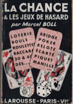 La Chance Et Les Jeux De Hasard