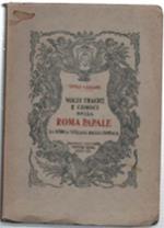 Volti Tragici E Comici Della Roma Papale. La Storia Svelata Dalla Cronaca