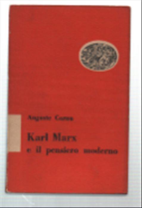 Karl Marx E Il Pensiero Moderno - Auguste Cornu - copertina