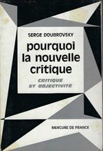 Pourquoi La Nouvelle Critique