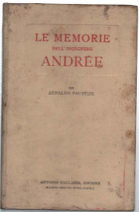 Le Memorie Dell'ingegnere Andree - Arnaldo Faustini - copertina