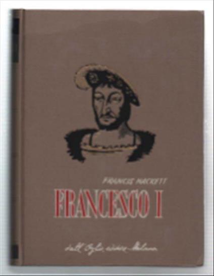 Francesco I - Francis Hackett - copertina