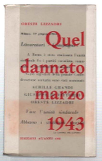 Quel Dannato Marzo 1943 - Oreste Lizzadri - copertina