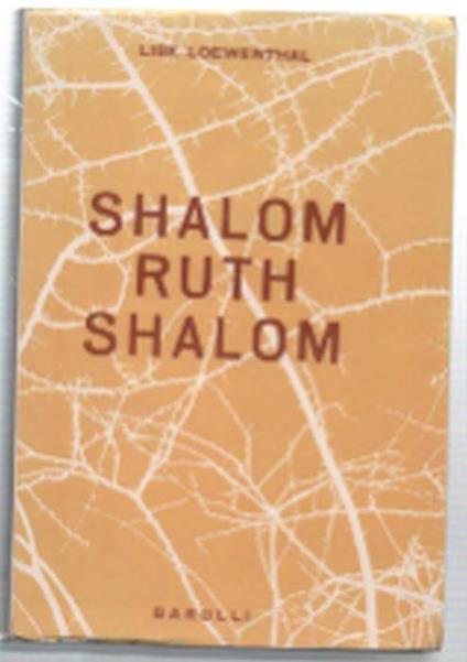 Shalom Ruth Shalom - Lise Loewenthal - copertina