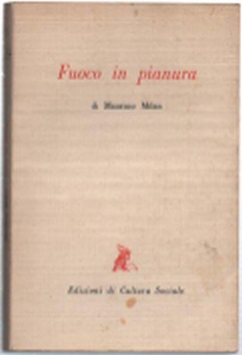 Fuoco In Pianura - Maurizio Milan - copertina