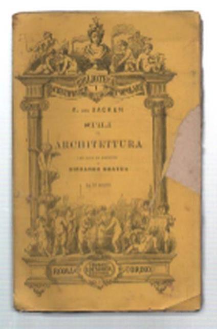 Stili Di Architettura - Volume I - Eduard von Sacken - copertina