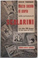 Mezzo Secolo Di Storia Nella Caricatura Di Scalarini