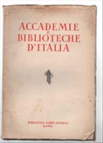 Accademie E Biblioteche D'italia. Anno Xii - N. 2 - Aprile 1938-Xvi