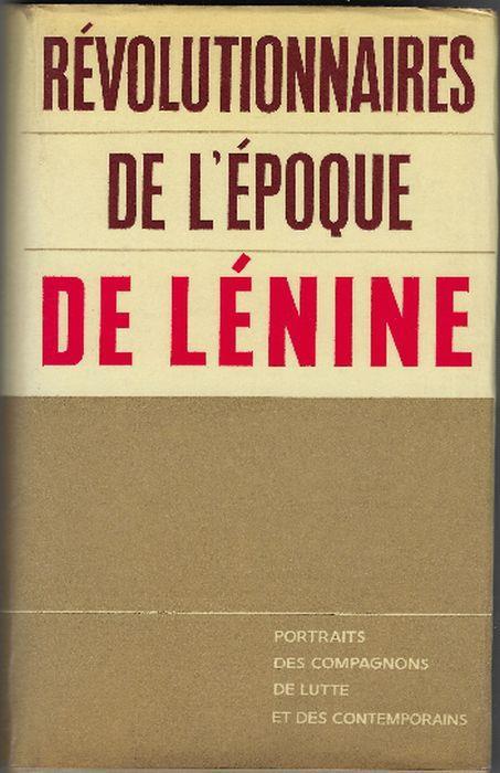 Revolutionnaires De L' Epoque De Lenine - copertina