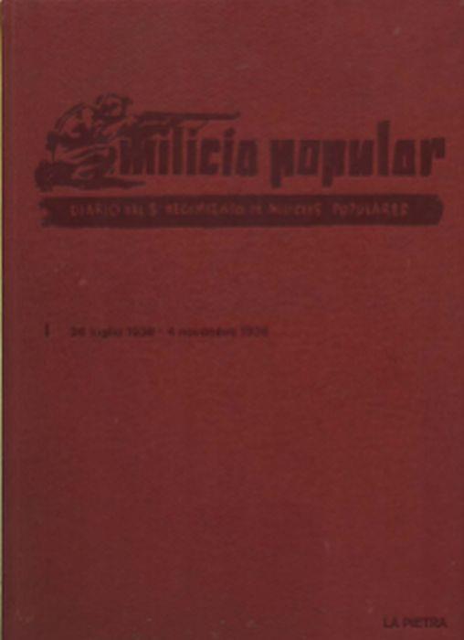 Milicia Popular Diario Del 5° Regimento De Milicias Populares - copertina