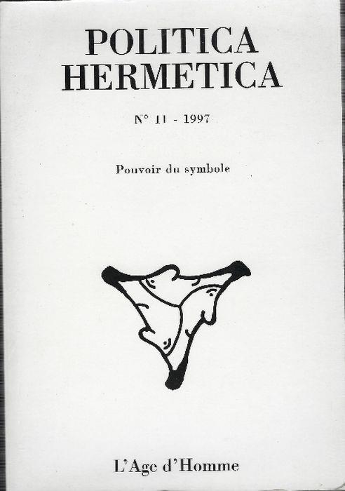 Politica Hermetica 11 - 1997 - Pouvoir Du Symbole - copertina