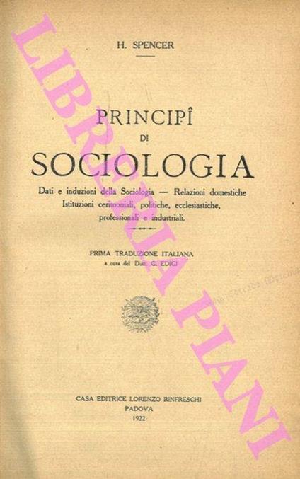 Principi di sociologia. Dati e induzioni della sociologia - Relazioni domestiche - Istituzioni cerimoniali, politiche, ecclesiastiche, professionali e industriali - Herbert Spencer - copertina