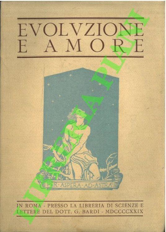 Evoluzione e amore. Libro di cultura fondamentale e di dottrina umana - Linda Murri - copertina