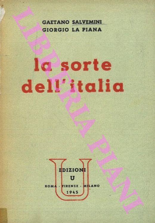 La sorte dell'Italia - Gaetano Salvemini - copertina