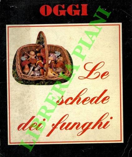 Le schede dei funghi - Giulia Orecchia - copertina