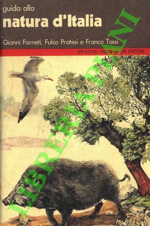 Guida alla natura d'Italia - Gianni Farneti - copertina