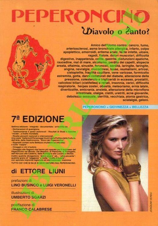 Il peperoncino diavolo o Santo? Prefazione di Lino Businco e Luigi Veronelli. 7a edizione - Ettore Liuni - copertina