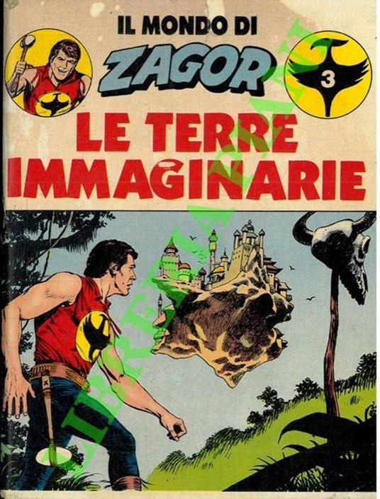 Il mondo di Zagor. Le terre immaginarie - Mario Boselli - copertina