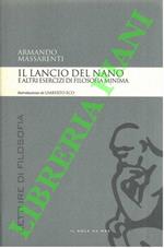 Il lancio del nano e altri esercizi di filosofia minima