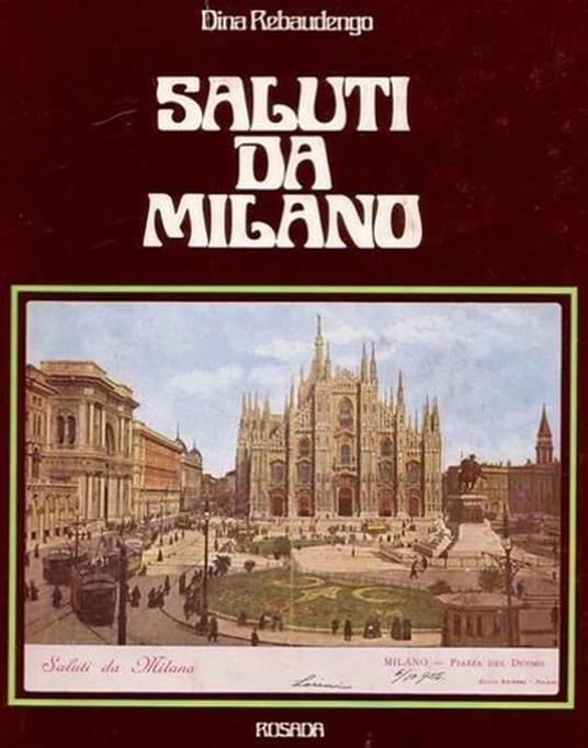 Saluti da Milano - Dina Rebaudengo - copertina