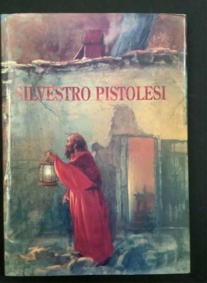 Silvestro Pistolesi - Rossana Pirani - copertina