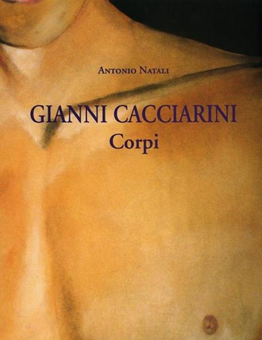 Gianni Cacciarini. Corpi - copertina