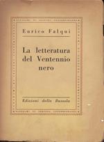 La letteratura del ventennio nero