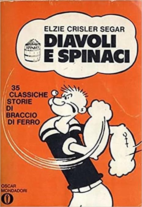 Diavoli e spinaci - Elzie Crisler Segar - copertina