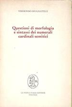 Questioni di morfologia e sintassi dei numerali cardinali semitici