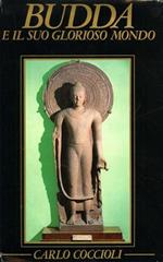 Budda e il suo glorioso mondo