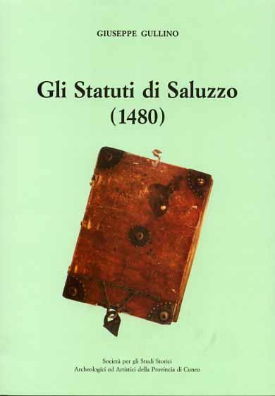 Gli Statuti di Saluzzo ( 1480 ) - copertina