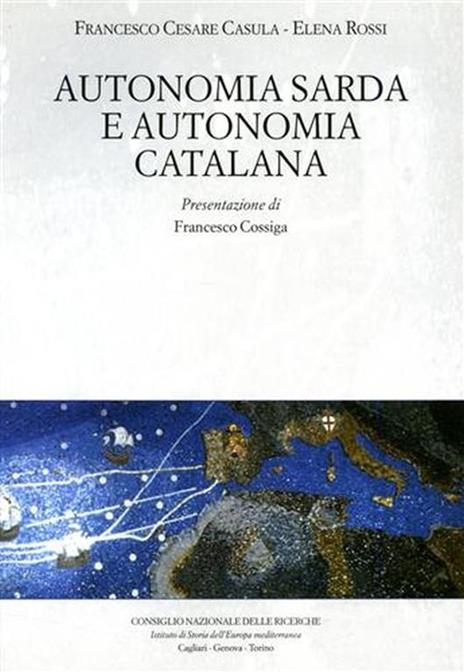 Autonomia Sarda e autonomia catalana - Francesco Cesare Casùla - copertina