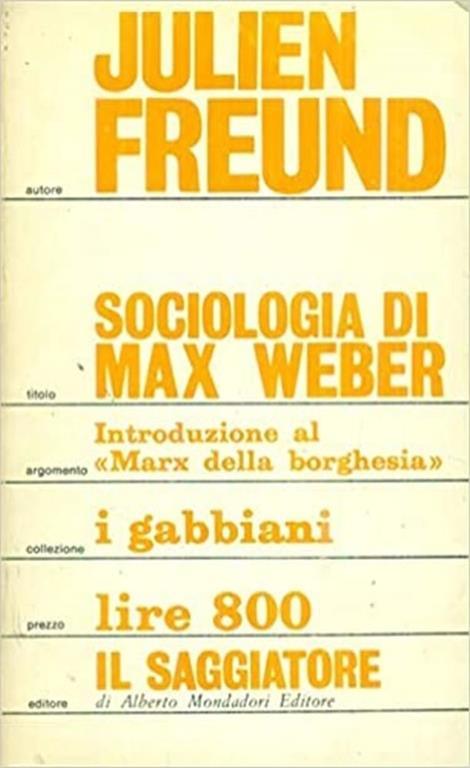 Sociologia di Max Weber - Julien Freund - copertina