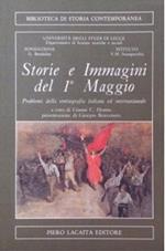 Storie e immagini del 1° Maggio. Problemi della storiografia italiana ed internazionale